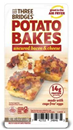 Three Bridges Uncured Bacon & Cheese Potato Bakes